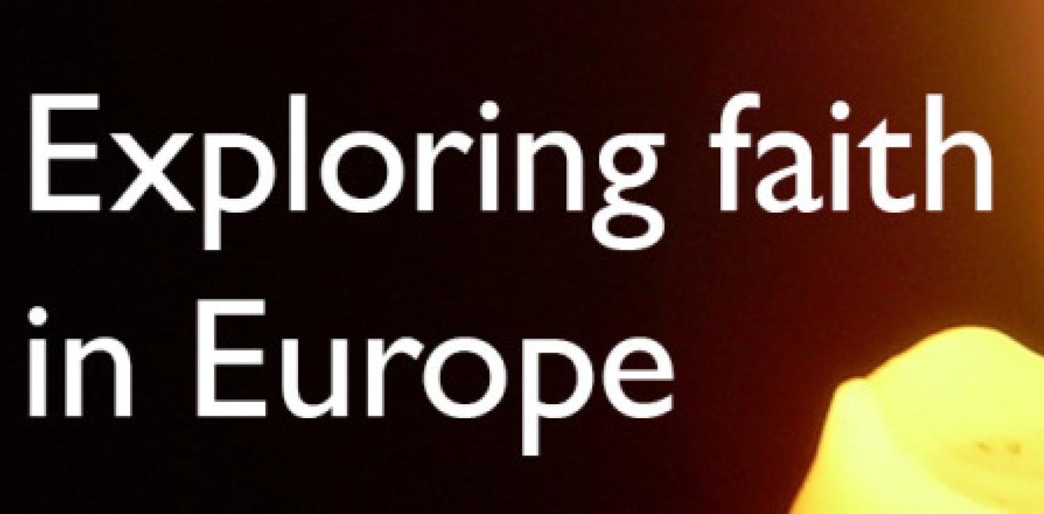 Exploring faith in Europe.